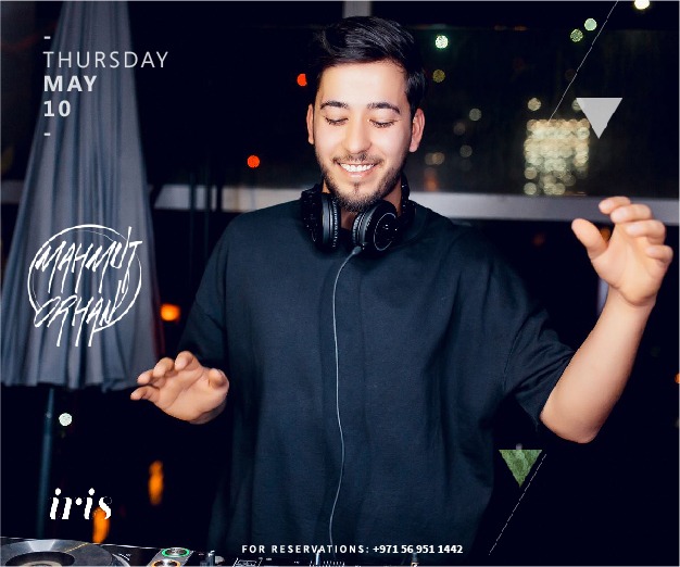 Iris Dubai Presents Mahmut Orhan Iris Dubai Presents Mahmut Orhan